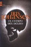 Cuerpo del delito, El | Iris Johansen