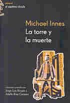 La torre y la muerte | Michael Innes