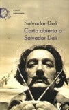 Carta abierta a Salvador Dalí | Salvador Dalí