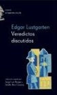 VEREDICTOS DISCUTIDOS | Edgard Lustgarten