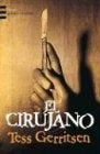 EL CIRUJANO.. | Tess Gerritsen