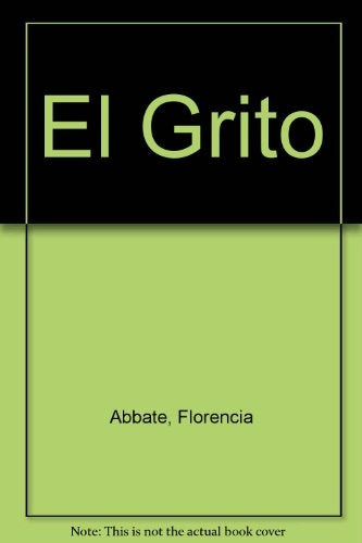 el grito | Florencia Abbate
