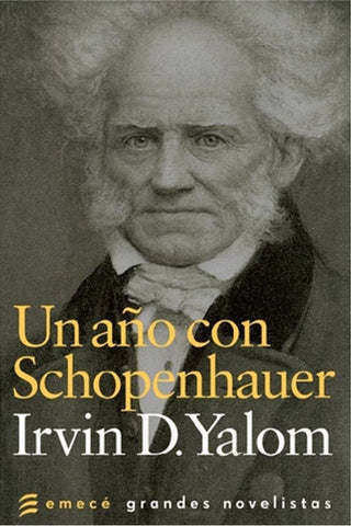 UN AÑO CON SCHOPENHAUER | Irvin D. Yalom