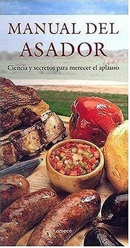 Manual del asador | Ricardo Sabanes