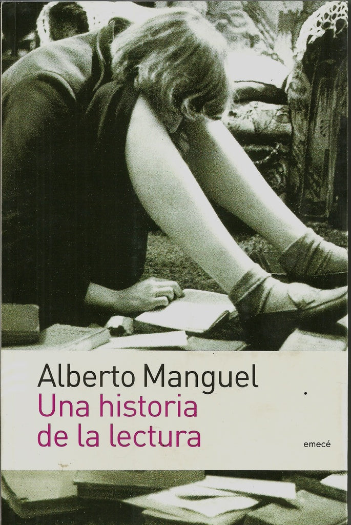 Historia de la lectura | Manguel-Hojman
