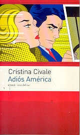 ADIOS AMERICA | Cristina Civale