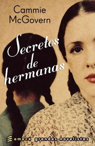 SECRETOS DE HERMANAS.. | Cammie McGovern
