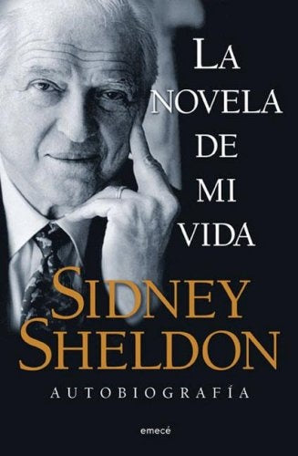 LA NOVELA DE MI VIDA.  AUTOBIOGRAFIA.. | SIDNEY  SHELDON