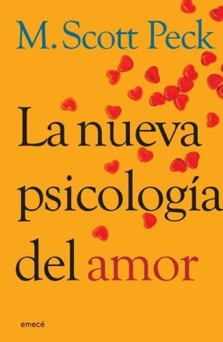 La Nueva Psicologia del Amor | Peck
