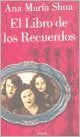 EL LIBRO DE LOS RECUERDOS  | Ana Maria Shua