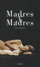 MADRES POR MADRES | Shua, otros