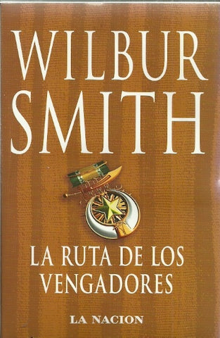 La ruta de los vengadores | Wilbur Smith