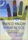 Mirar al sol | Irvin Yalom