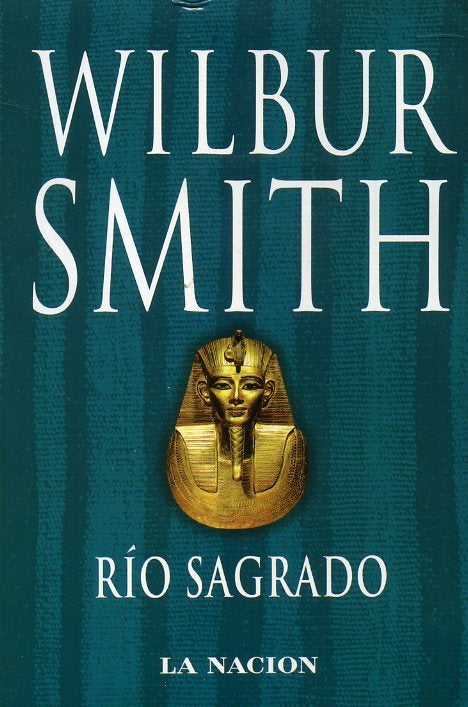 Río sagrado | Wilbur Smith