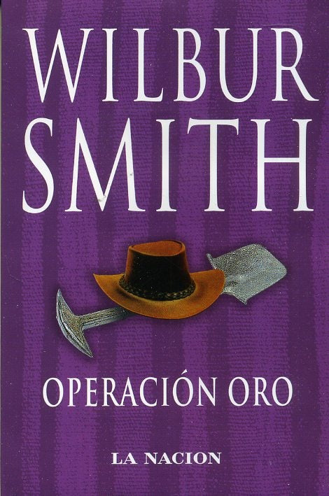 OPERACION ORO | Wilbur Smith