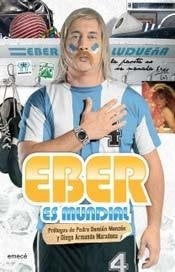 Eber es mundial  | Eber Carlos  Ludueña
