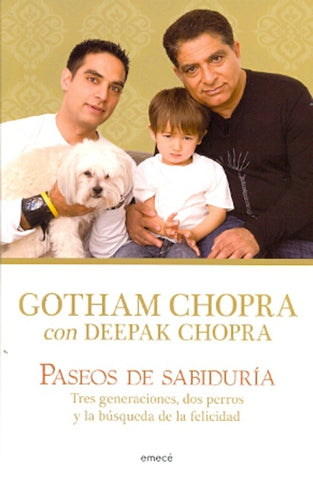PASEOS DE SABIDURIA * | GOTHAM  CHOPRA