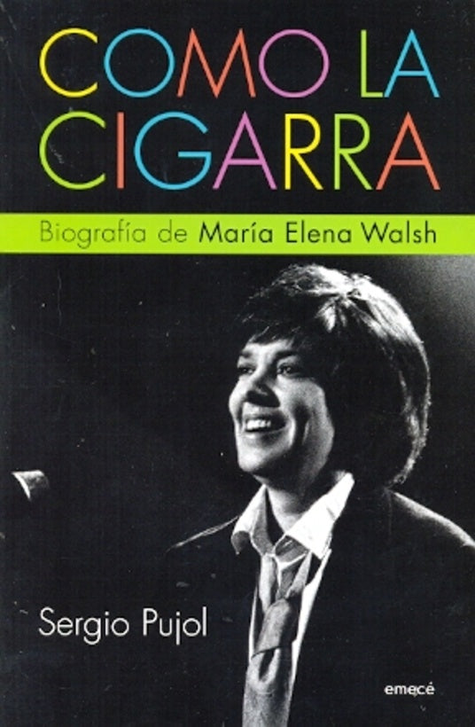 Como la cigarra | Sergio Pujol