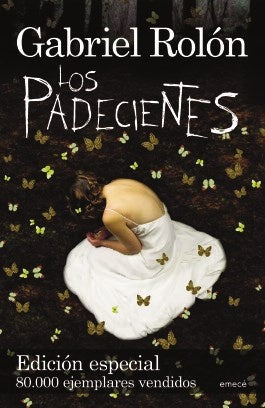 Los padecientes | Gabriel Rolón