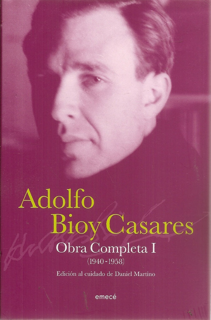 Obra Completa 1 | ADOLFO BIOY CASARES