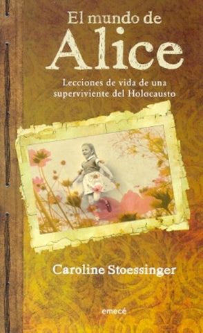 EL MUNDO DE ALICE | CAROLINE STOESSINGER