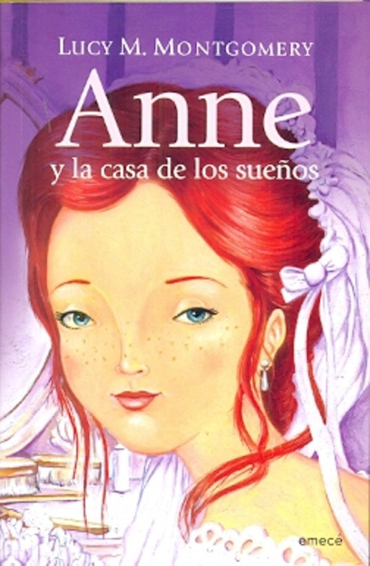 ANNE Y LA CASA DE LOS SUEÑOS | Lucy M. Montgomery