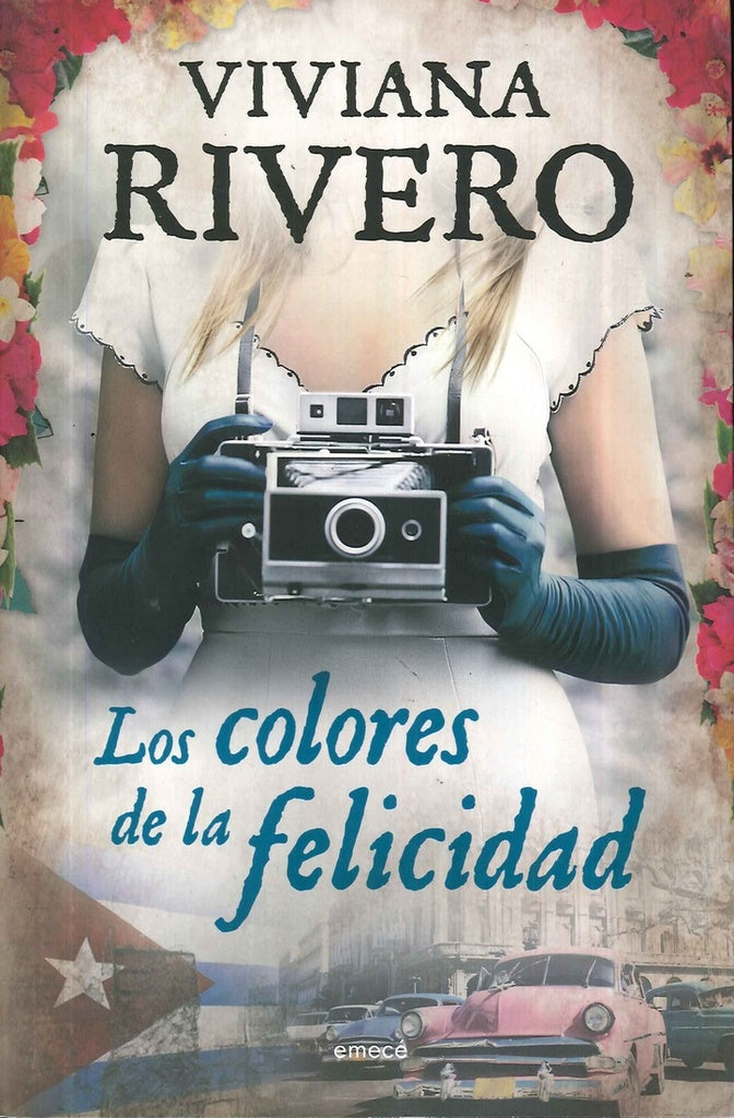 LOS COLORES DE LA FELICIDAD  | Viviana  Rivero