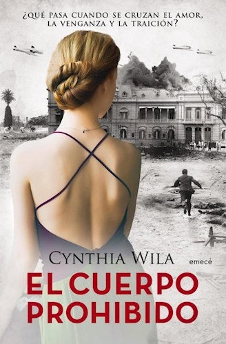 EL CUERPO PROHIBIDO.. | Cynthia  Wila
