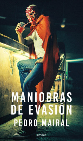 MANIOBRAS DE EVASIÓN*.. | Pedro Mairal