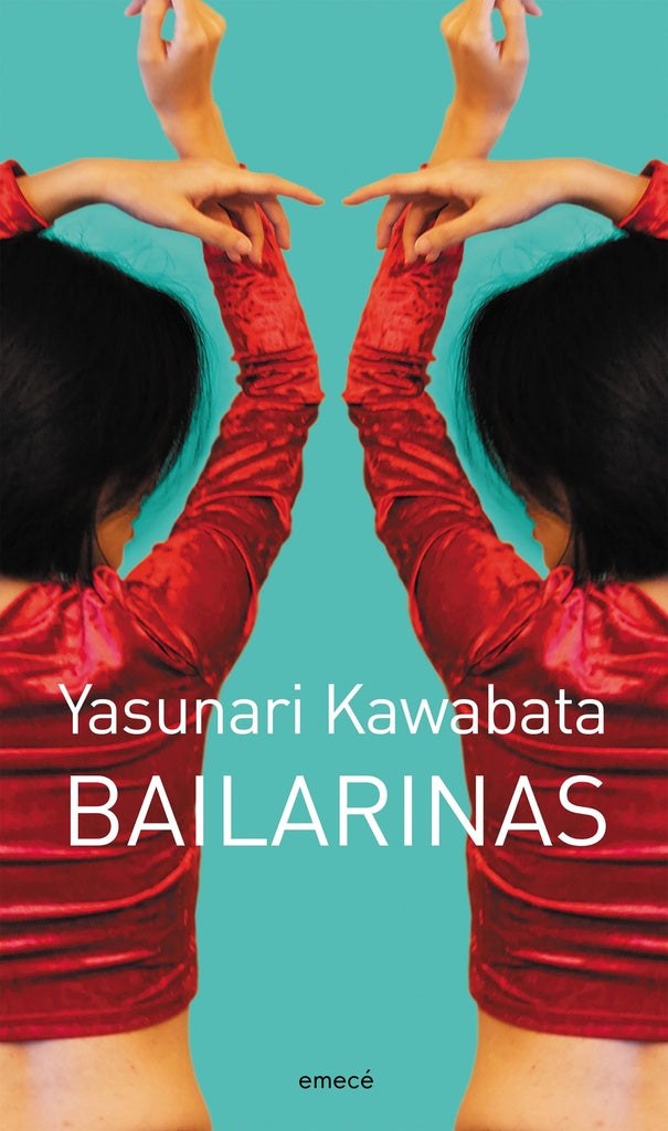BAILARINAS.. | Yasunari Kawabata