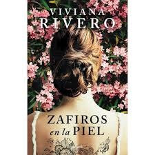 ZAFIROS EN LA PIEL*.. | Viviana  Rivero