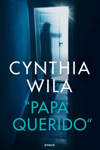 PAPA QUERIDO*.. | Cynthia  Wila