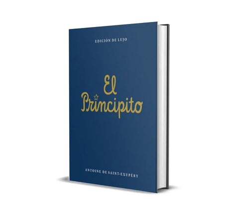 EL PRINCIPITO. EDICIÓN DE LUJO.. | Antoine de Saint Exupery