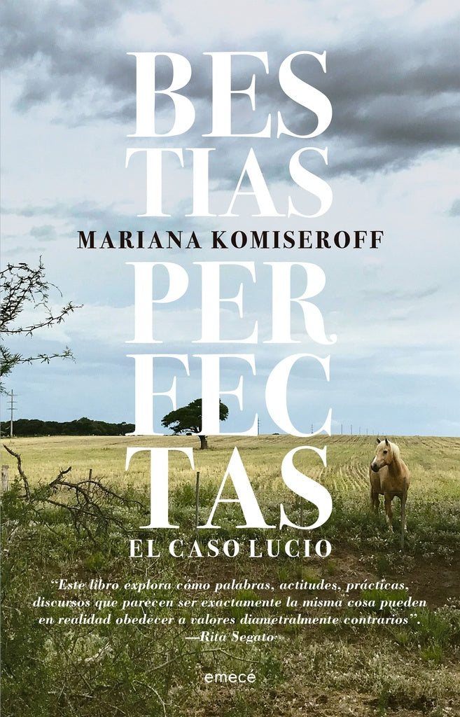 BESTIAS PERFECTAS.. | Mariana Gisele  Komiseroff