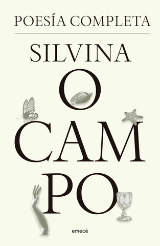 POESIA COMPLETA.. | Silvina Ocampo