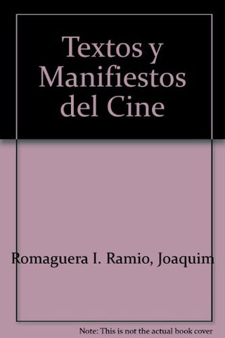 Textos y manifiestos del cine | Romaguera i Ramió-Alsina Thevenet