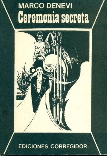 Ceremonia secreta | Marco Denevi