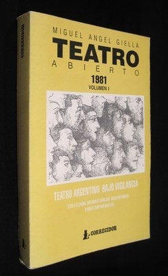 Teatro abierto | Miguel Angel Giella