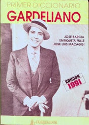 Primer diccionario gardeliano | Macaggi-Fulle-Barcia