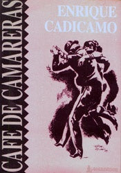 Café de camareras | Enrique Cadícamo