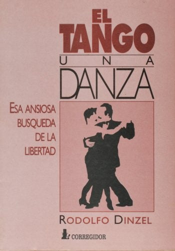 Tango, una danza, El | Rodolfo Dinzel