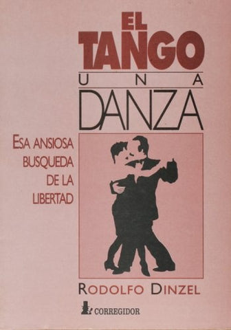 Tango, una danza, El | Rodolfo Dinzel