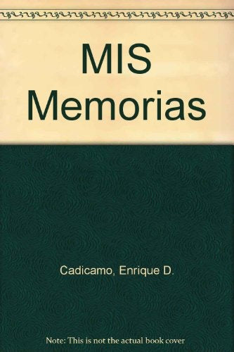 Mis memorias | Enrique Cadícamo