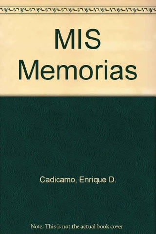 Mis memorias | Enrique Cadícamo