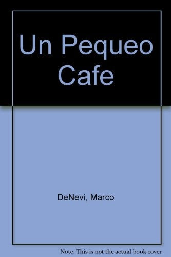 Un pequeño café | Marco Denevi