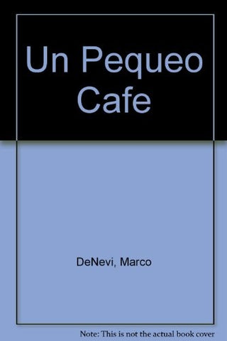 Un pequeño café | Marco Denevi