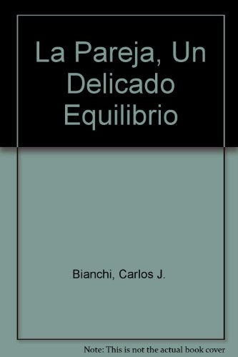 Pareja, La | Carlos J. Bianchi