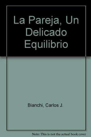 Pareja, La | Carlos J. Bianchi