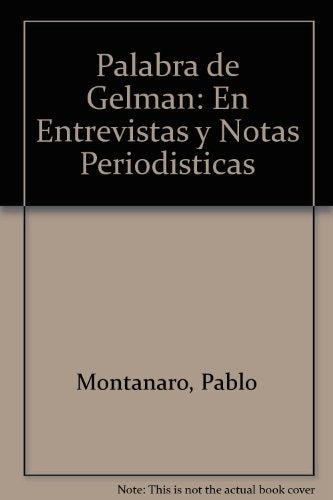 Palabra de Gelman | Montanaro-Salvador