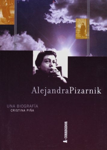 Alejandra Pizarnik | Cristina Piña